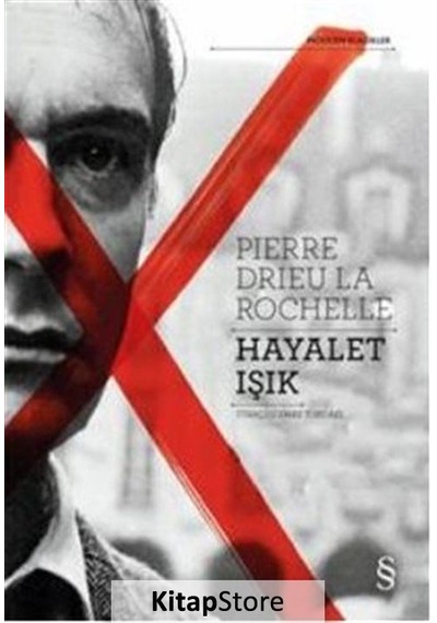 Kitapstore Hayalet Işık / Pierre Drieu La Rochelle