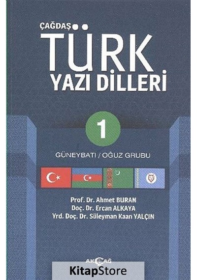 Çağdaş Türk Yazı Dilleri 1 / Prof. Dr. Ahmet  Buran