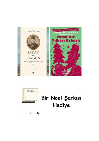 Saray Ve Sürgün + Tuhaf Bir Yılbaşı Öyküsü + Bir Noel Şarkısı