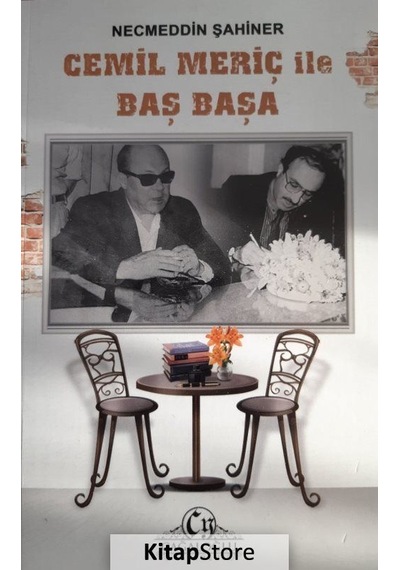 Cemil Meriç ile Baş Başa - Necmeddin Şahiner - Cağaloğlu Yayınevi