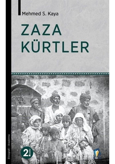 Zaza Kürtler - Mehmed S. Kaya - Dara