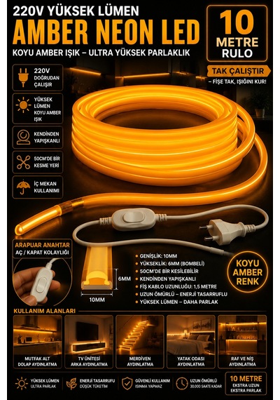 10 Metre Amber 220v Neon Led Şerit ,tak Çalıştır Set, Fişli Anahtarlı Esnek Şerit Led, ,turuncu Led,mutfak,tezgah Ledi,led Şerit Işık ,ambiyans Işık Havuzu, Kendinden Yapışkanlı,kehribar Led