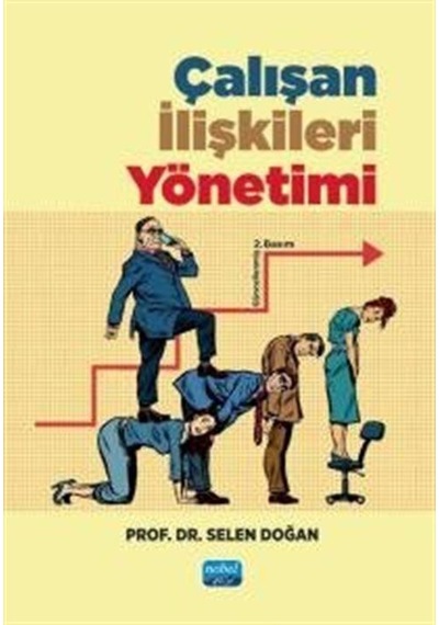 Çalışan İlişkileri Yönetimi / Dr. Selen Doğan