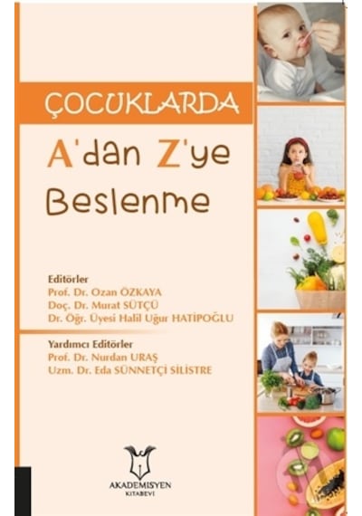 Çocuklarda A’Dan Z’Ye Beslenme-Ozan Özkaya