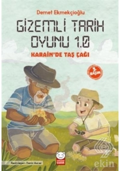 Gizemli Tarih Oyunu 1.0-Karain'de Taş Çağı - Demet Ekmekçioğlu - Kırmızı Kedi