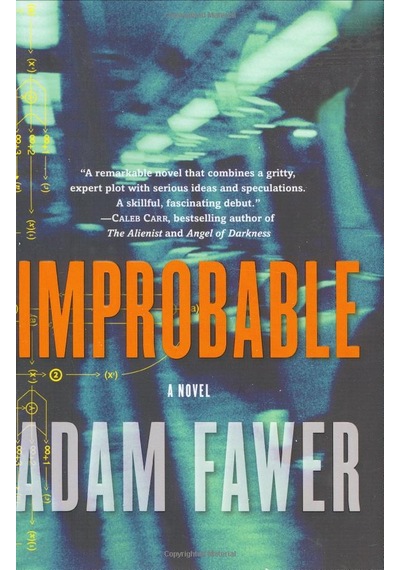 Improbable - Adam Fawer - Harper Collins US