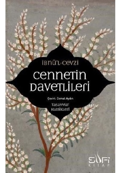 Cennetin Davetlileri - İbnü'l-Cevzi - Sufi Kitap