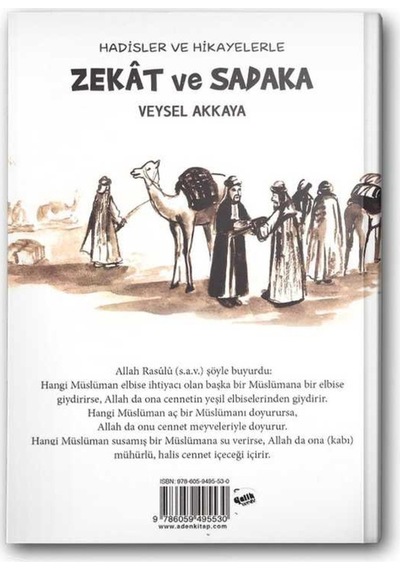Hadisler ve Hikayelerle Zekat ve Sadaka 9786059495530