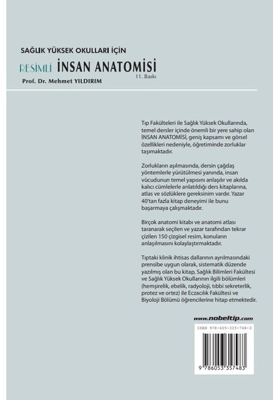 Sağlık Yüksek Okulları İçin Resimli İnsan Anatomisi 11. Baskı