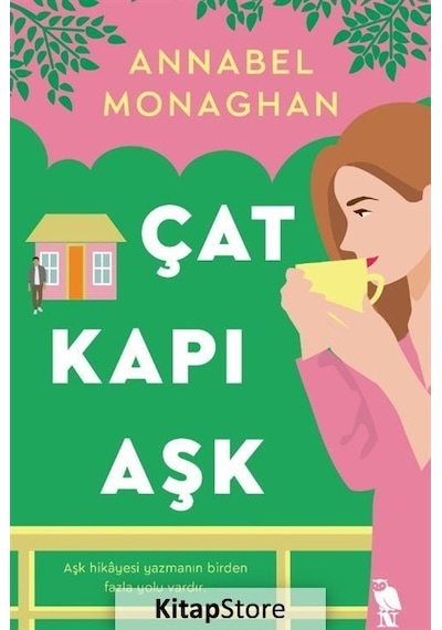 Çat Kapı Aşk - Annabel Monaghan - Nemesis Kitap