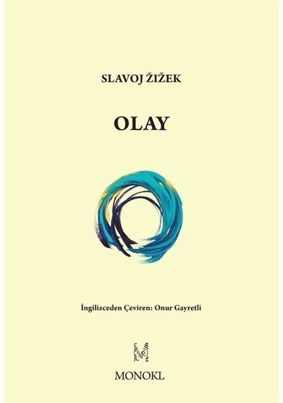 Olay - Slavoj Zizek - Monokl