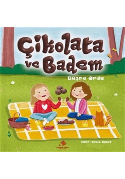 Çikolata Ve Badem / Büşra Ordu