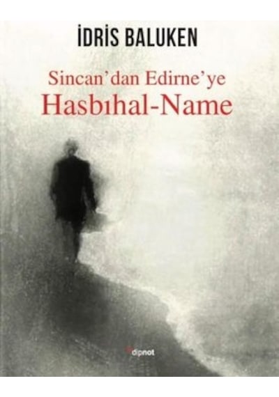 Sincan'dan Edirne'ye Hasbıhal - Name - İdris Baluken - Dipnot