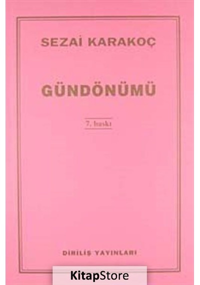 Gündönümü -  Sezai Karakoç -  Diriliş Yayınları