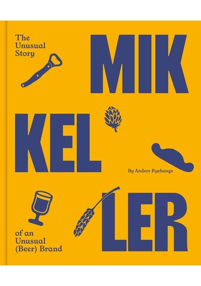 Mikkeller: The Unusual Story Of An Unusual Beer Brand