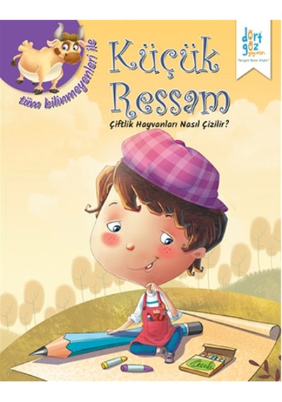 Küçük Ressam - Çiftlik Hayvanları Nasıl Çizilir? - Quixot Pub - Dört Göz Yayınları
