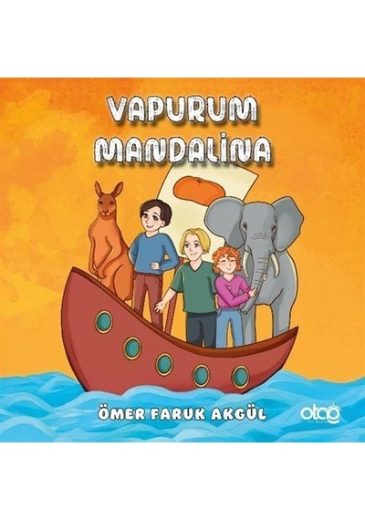 Vapurum Mandalina / Ömer Faruk Akgül