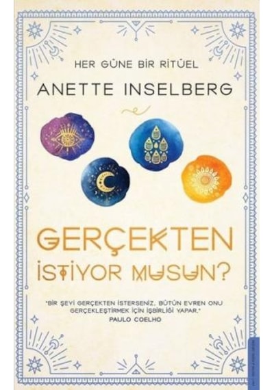 Gerçekten İstiyor musun? - Anette Inselberg - Destek Yayınları