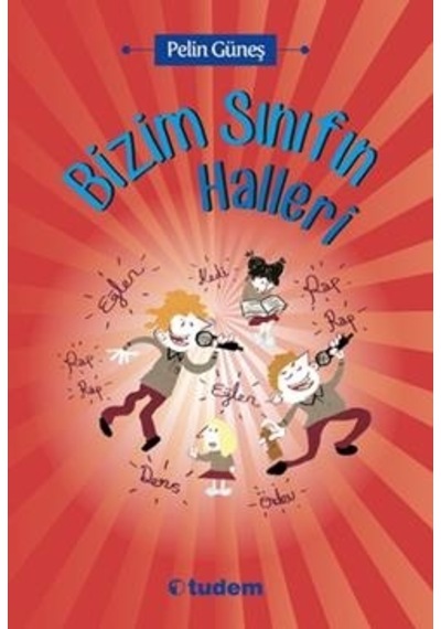 Bizim Sınıfın  Halleri