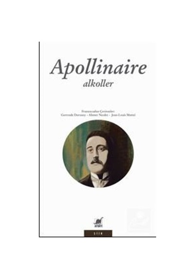 Alkoller / Guillaume Apollinaire