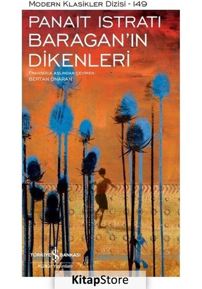 Kitapstore Baragan'In Dikenleri (Ciltli) / Panait Istrati