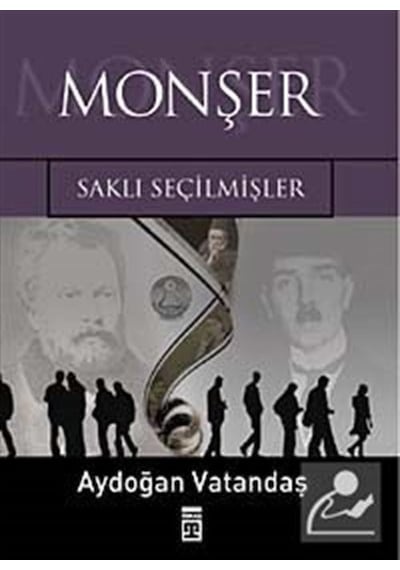 Monşer / Aydoğan Vatandaş