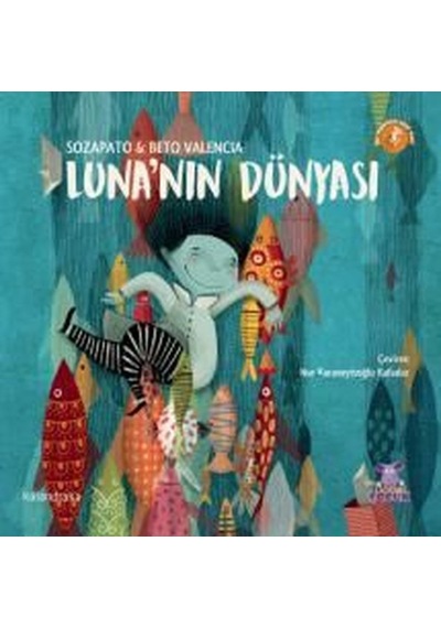 Luna'nın Dünyası - Beto Valencia - Nobel Çocuk