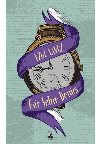 Esir Şehre Dönüş - Ezgi Yavuz - Küsurat