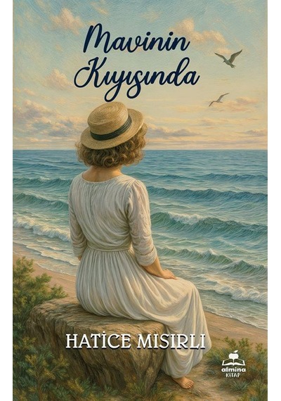 Mavinin Kıyısında / Hatice Mısırlı