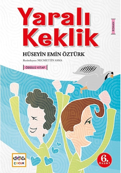 Yaralı Keklik - Hüseyin Emin Öztürk - Nar Çocuk