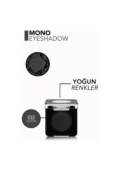 Mono Yüksek Pigmentli & Doğal Işıltılı Kompakt Göz Farı 8682536108935 032blackhole