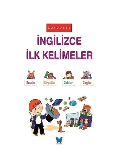 Larousse İngilizce İlk Kelimeler