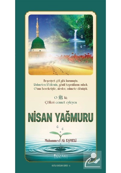 Nisan Yağmuru - Renkli Baskı - Seyri M. Ali Eşmeli - Yüzakı Yayıncılık