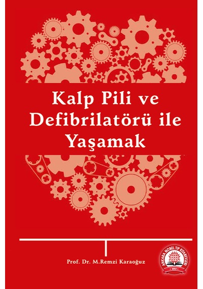 Kalp Pili Ve Defibrilatöru İle Yaşamak