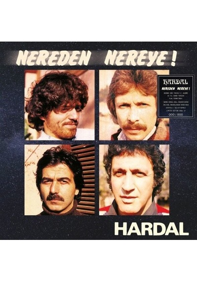 Hardal Nereden Nereye Limited Edition - Numaralı Siyah Plak Lp