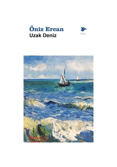 Uzak Deniz / Öniz Ercan