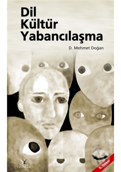 Dil Kültür Yabancılaşma 383569178