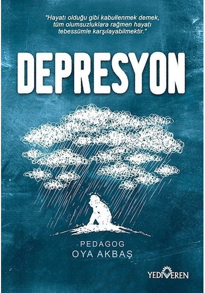 Depresyon - Oya Akbaş - Yediveren Yayınları