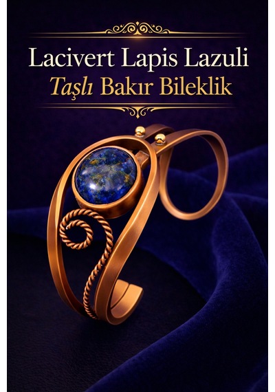 Kadın Bakır Bileklik Doğal Lacivert Lapis Lazuli Taşlı Otantik Model Bilezik Her Bileğe Uygun Diğer