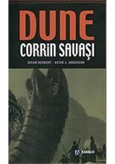 Cihad Üçlemesi Serisi - Dune Corrin Savaşı - Brian Herbert - Kabalcı Yayınevi