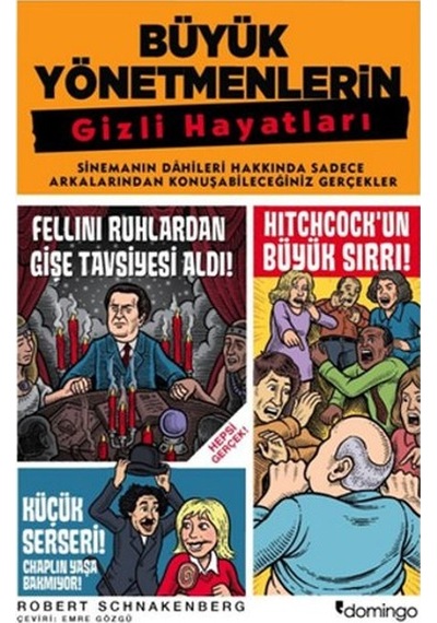 Büyük Yönetmenlerin Gizli Hayatları