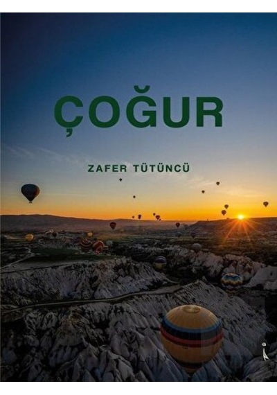 Çoğur - Zafer Tütüncü - İkinci Adam Yayınları
