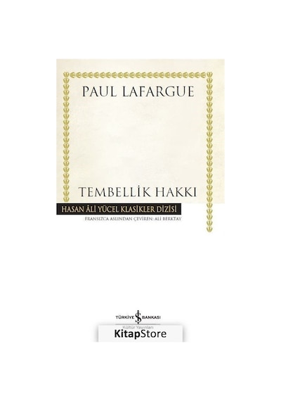 Tembellik Hakkı - Paul Lafargue N11.8542
