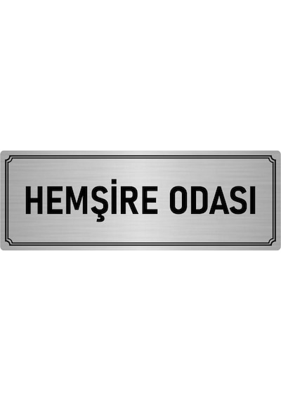 Metal Yönlendirme Levhası, Departman Kapı İsimliği Hemşire Odası 10x20 cm Gümüş Renk