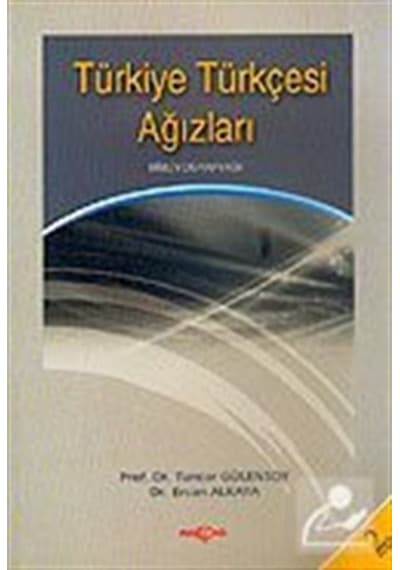 Türkiye Türkçesi AğızlarıBibliyografyası  - Tuncer Gülensoy  -  Ercan Alkaya  - Akçağ Yayınları