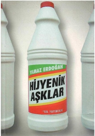 Hijyenik Aşklar - Yılmaz Erdoğan 1.baskı