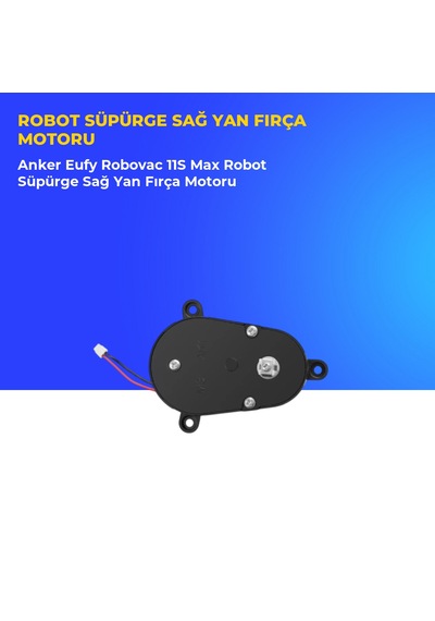 Anker Eufy Robovac 11s Max Robot Süpürge Sağ Yan Fırça Motoru