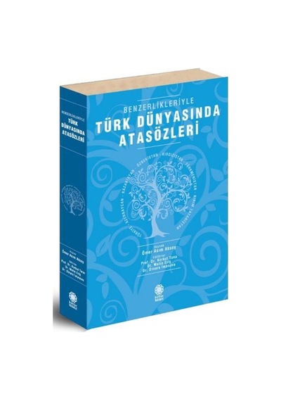 Türk Dünyasında Atasözleri  - Benzerlikleriyle - Boğaziçi Yayınları