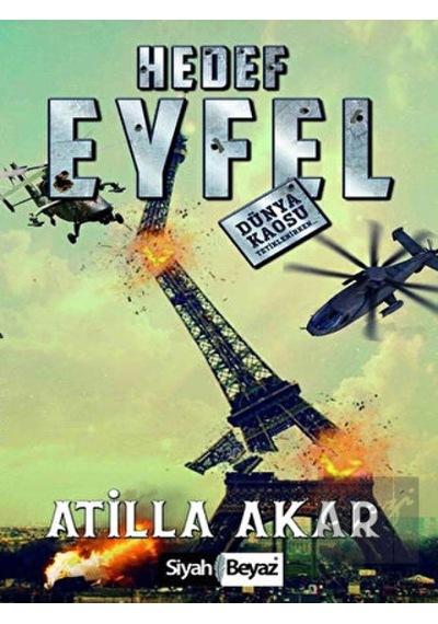 Hedef Eyfel - Atilla Akar - Siyah Beyaz