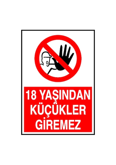 18 Yaşından Küçükler Giremez Metal Uyarı Levhası